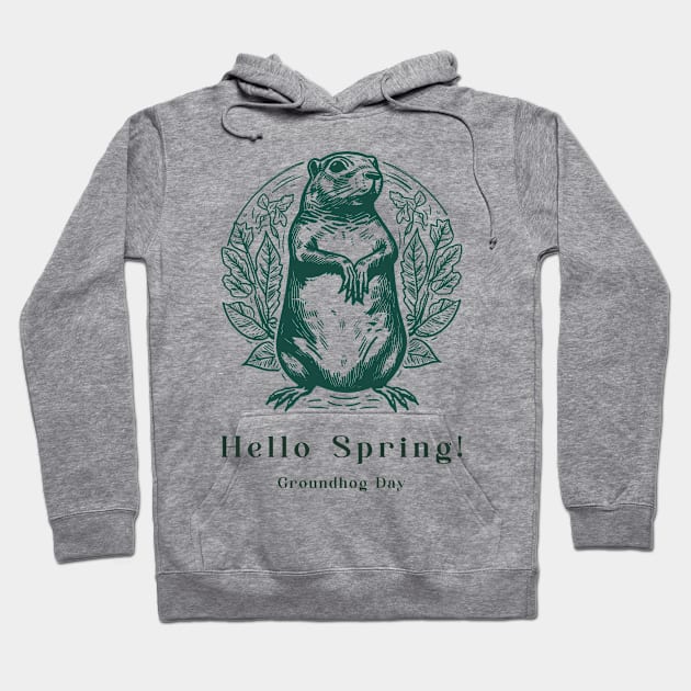 Groundhog - Hello Spring Hoodie by DenzLLC